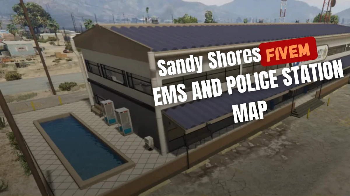 Sandy Shores EMS And Police Station Map